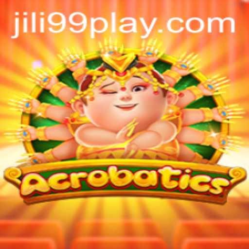 Acrobatics: Discovering the World of Thrilling Challenges with JILI99