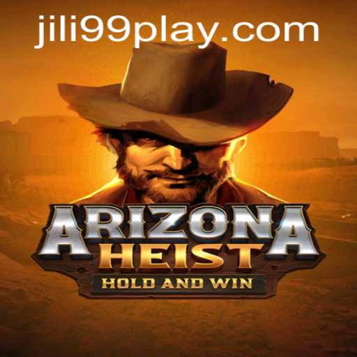 Exploring the Thrilling World of ArizonaHeist: A Deep Dive Into JILI99's Latest Adventure