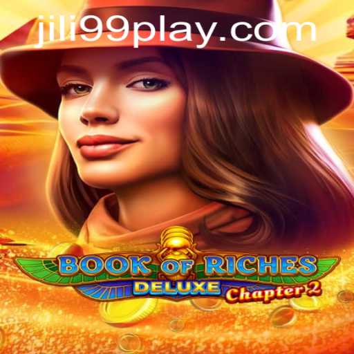 Exploring Book of Riches Deluxe Chapter 2 with JILI99