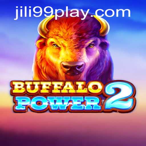 BuffaloPower2: An Exciting Journey with JILI99
