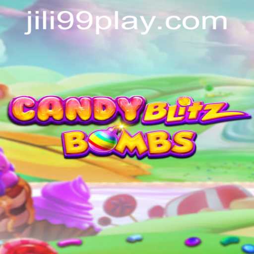 Unwrapping the Thrills of CandyBlitzBombs and the Magic of JILI99