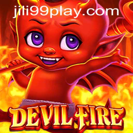 Unleashing the Thrills of DevilFire: Exploring the Dynamics of JILI99