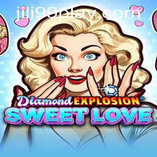 Unveiling DiamondExplosionSweetLove: A Journey Through Glitter and Strategy with JILI99