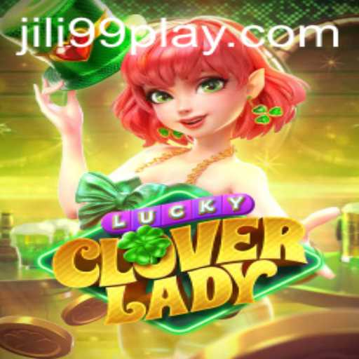 Unveiling the Magic of LuckyCloverLady: A Captivating Journey with JILI99