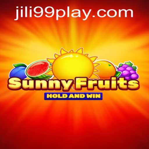 Exploring the Vibrant World of SunnyFruits at JILI99