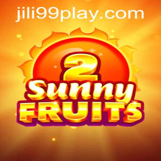 Exploring the Vibrant World of SunnyFruits2: A Deep Dive with JILI99