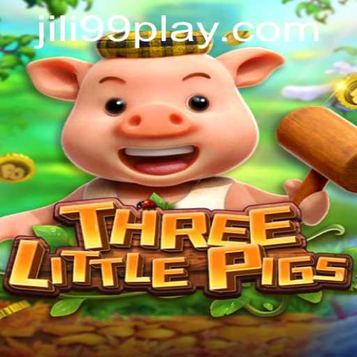 Discover the Enchanting World of Three Little Pigs - A Thrilling Adventure with JILI99